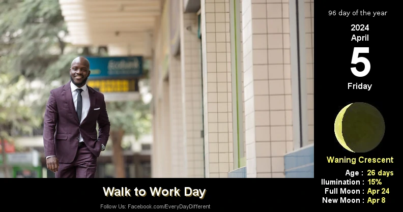 Walk to Work Day - April 5