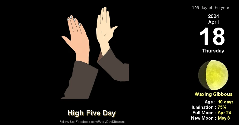 High Five Day - April 18
