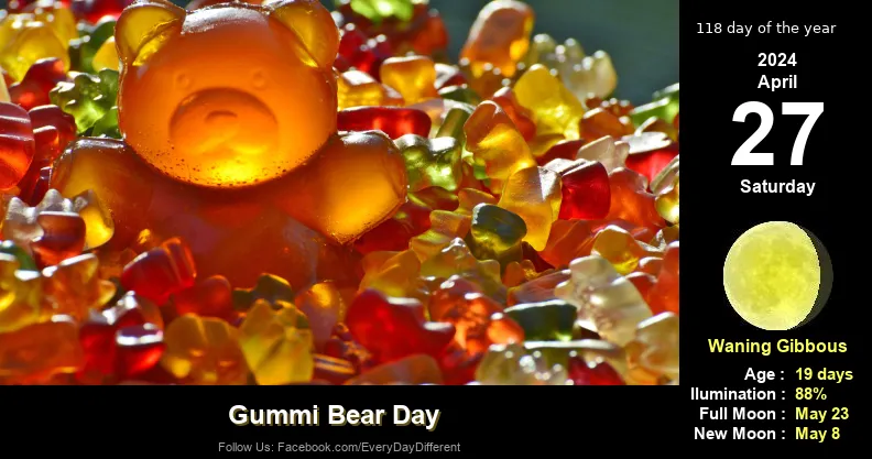 Gummi Bear Day - April 27