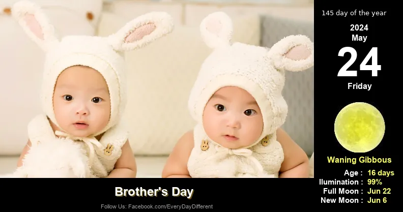 Brother's Day - May 24